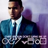 Chris Brown - Dont Wake Me Up Downnload Ringtone