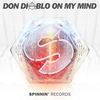 Don Diablo - On My Mind Downnload Ringtone