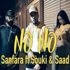 Sanfara Feat. Saad & Souki - No No Downnload Ringtone