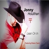 Jonny Houlihan Feat. Briana Tyson - Lean On In Downnload Ringtone