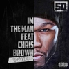 50 Cent Feat. Chris Brown - I'm The Man (Remix) Downnload Ringtone