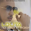 VJ AWAX FEAT MCBOX, ST UNIT - Lolita (Edit) Downnload Ringtone