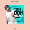 Don Miguelo - Con Don Miguelo Downnload Ringtone