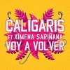 Los Caligaris Feat. Ximena Sariñana - Voy A Volver Downnload Ringtone