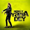 Nero X - Yawa Dey Downnload Ringtone