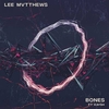 Lee Mvtthews Feat. Kaysh - Bones Downnload Ringtone