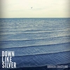 Down Like Silver - Broken Coastline Downnload Ringtone