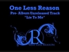 One Less Reason - The Trade Downnload Ringtone